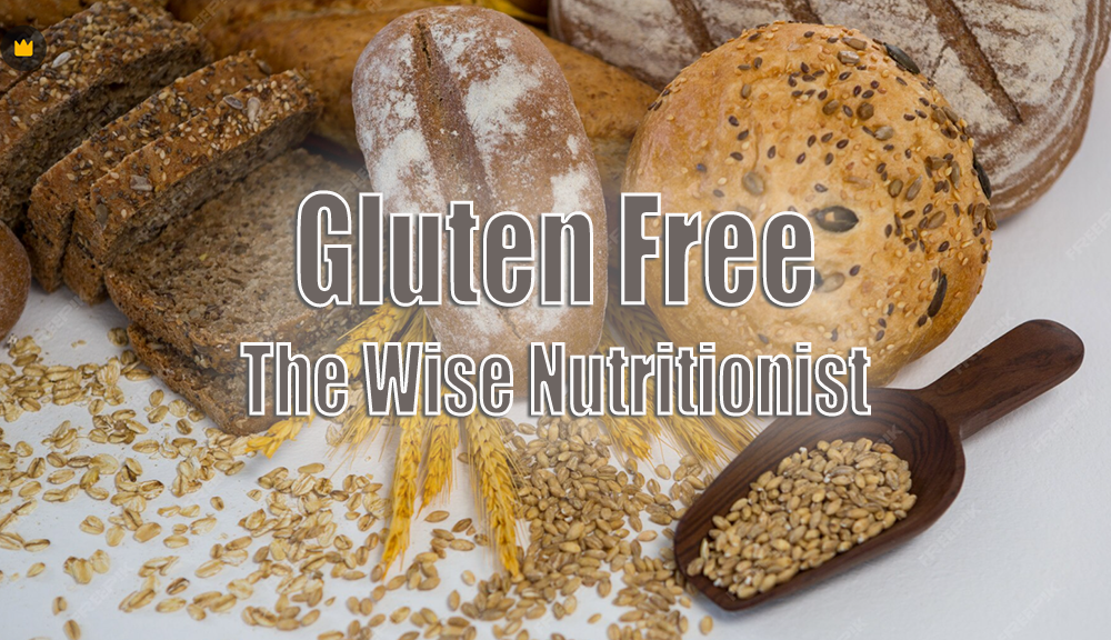 Gluten-Free Guidance — The Wise Nutritionist